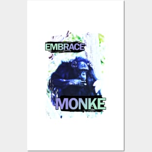 Embrace Monke Posters and Art